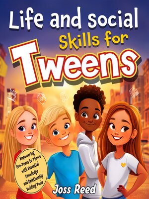 cover image of Life and Social Skills for Tweens